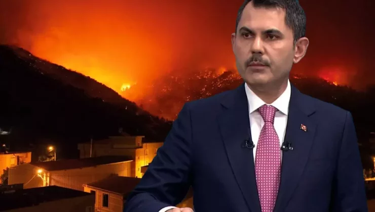Bakan Murat Kurum: Orman yangınlarında toplam 104 yapının ağır hasarlı ya da yıkık
